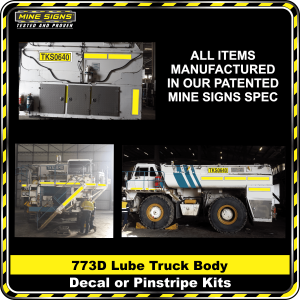 Mine Signs Spec Kit - Cat 773D Lube Truck Body