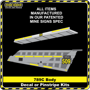 Mine Signs Spec Kit - Cat 789C Body