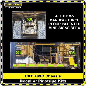 Mine Signs Spec Kit - Cat 789C Chassis
