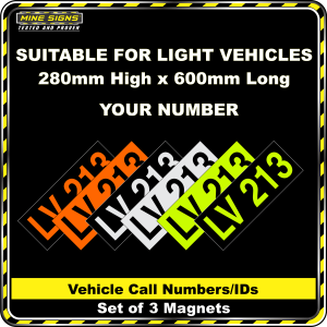 Hi Vis Light Vehicle Call Number/ID Class 1 (Set of 3 Magnets) 280mmx600mm