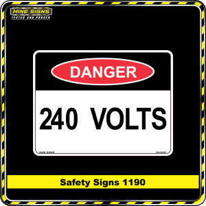 Danger 240 Volts (Safety Sign 1190)