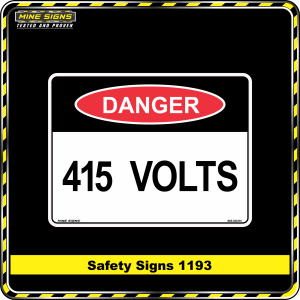 Danger 415 Volts (Safety Sign 1193)