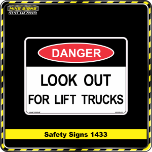 Danger Look Out For Lift Trucks (Safety Sign 1433)