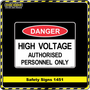 Danger High Voltage Authorised Personnel Only (Safety Sign 1451)