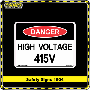 Danger High Voltage 415V (Safety Sign 1804)