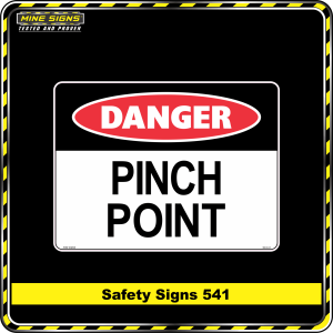 Danger Pinch Point (Safety Sign 0541)