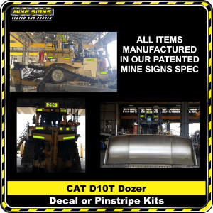 Mine Signs Spec Kit - Cat D10T