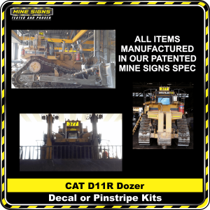 Mine Signs Spec Kit - Cat D11R