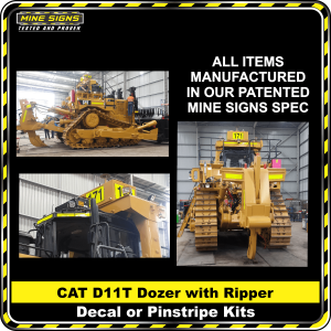Mine Signs Spec Kit - Cat D11T With Ripper