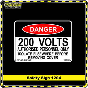 200 Volts Isolate elsewhere before removing cover (Info Label 1204)