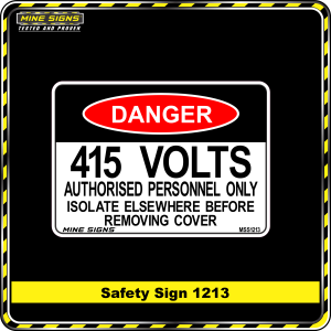 415 Volts Isolate elsewhere before removing cover (Info Label 1213)