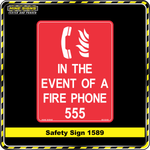 Fire In The Event of a Fire Phone 555 (Safety Sign 1589)