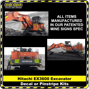 Mine Signs Spec Kit - Hitachi EX3600