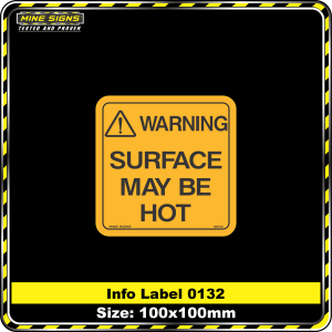 Surface May Be Hot (Info Label 0132)
