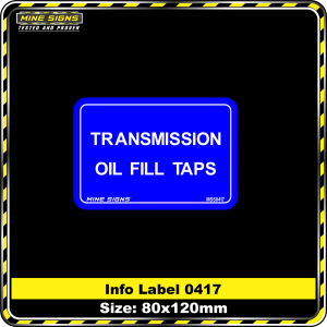 Transmission Oil Fill Taps (Info Label 0417)