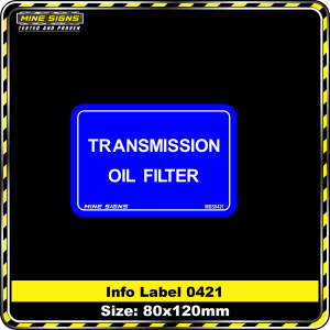 Transmission Oil Filter (Info Label 0421)