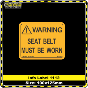 Seat Belt Must Be Worn (Info Label 1112)