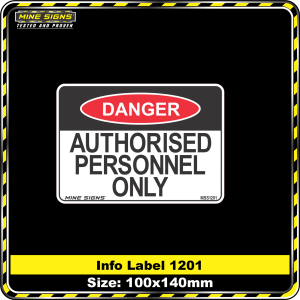 Authorised personnel only (Info Label 1201)