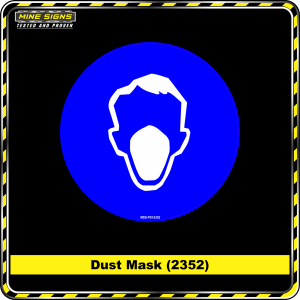 Dust Mask (Pictogram 2352)