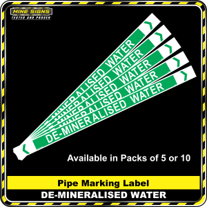 Pipe Marking Label - De-mineralised Water