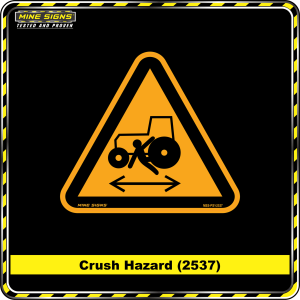 Crush Hazard (Pictogram 2537)