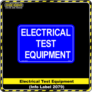 Electrical Test Equipment (Info Label 2079) 80 x 125 mm