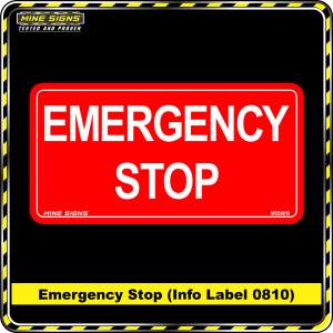 Emergency Stop (Info Label 0810) 100 x 200 mm