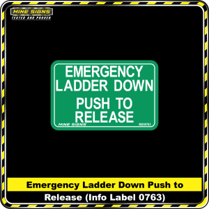 Emergency Ladder down, push to release (Info Label 0763)