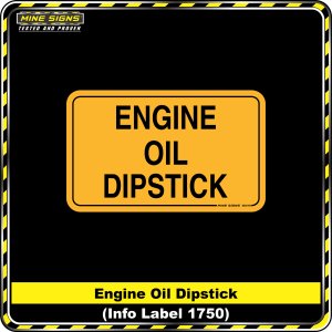 Engine Oil Dipstick (Info Label 1750)