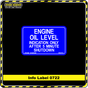Engine Oil Level Indication Only After 5 Minute Shutdown (Info Label 0722)