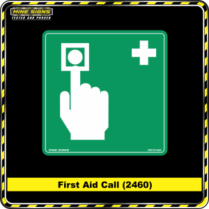 First Aid Call (Pictogram 2460)