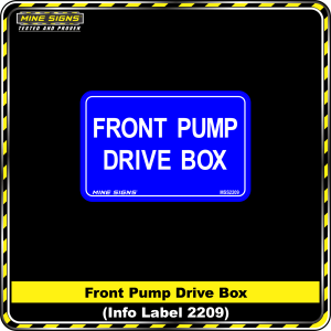 Front Pump Drive box (Info Label 2209) 80 x 125 mm