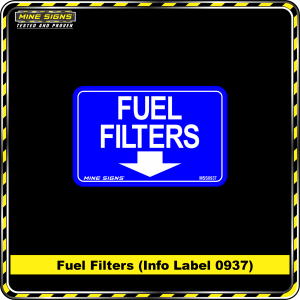 Fuel Filters (Down Arrow) (Info Label 0937)