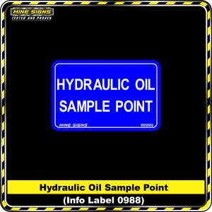Hydraulic Oil Sample Point (Info Label 0988)