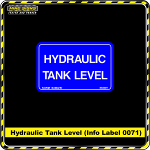 Hydraulic Tank Level (Info Label 0071)