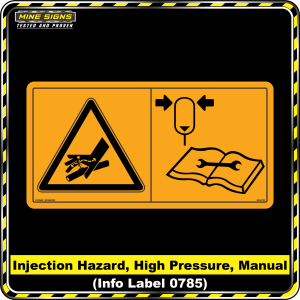IMAGES: Injection Hazard, High Pressure, Manual (Info Label 0785) 100 x 200 mm