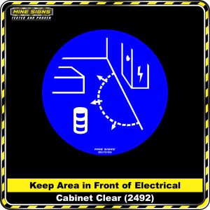 Keep area in front of Electrical Cabinet Clear (Pictogram 2492)