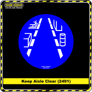 Keep Aisle Clear (Pictogram 2491)