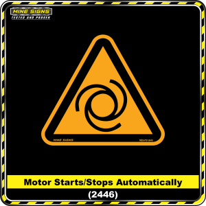 Motor Starts/Stops Automatically (Pictogram 2446)