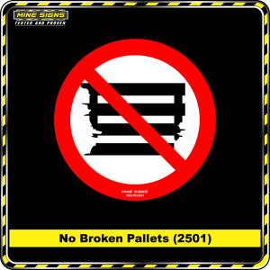 No Broken Pallets (Pictogram 2501)