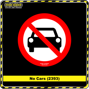 No Cars (Pictogram 2393)