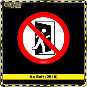 No Exit (Pictogram 2510)