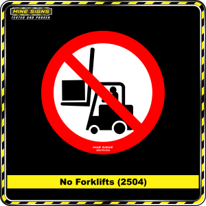 No Forklifts (Pictogram 2504)