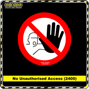No Unauthorised Access (Pictogram 2400)