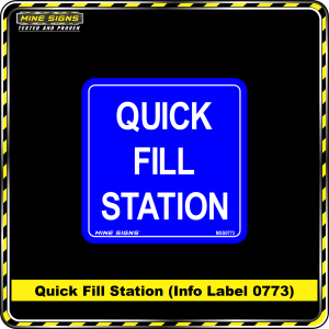 Quick Fill Station (Info Label 0773) 120 x 120 mm