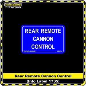 Rear Remote Cannon Control (Info Label 1735)