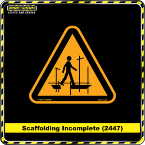 Scaffolding Incomplete (Pictogram 2447)