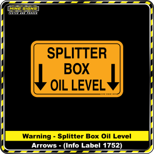 Splitter Box Oil Level (Down Arrow) (Info Label 1752)