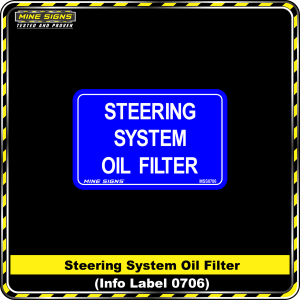 Steering System Oil Filter (Info Label 0706)