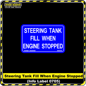 Steering Tank Fill When Engine Stopped (Info Label 0705)